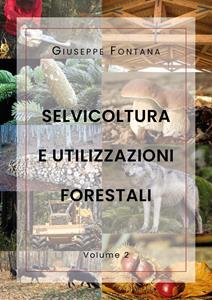 Copertina di Selvicoltura E Utilizzazioni Forestali